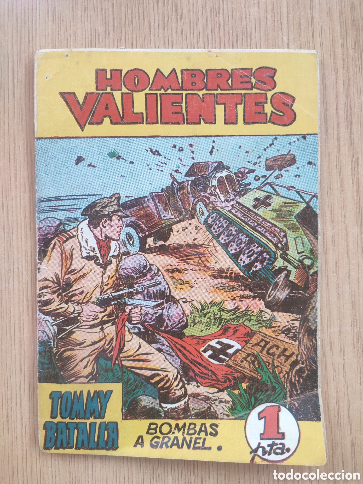 Tebeos: Hombres Valientes #2. Tommy Batalla. Bombas a granel. Ferma