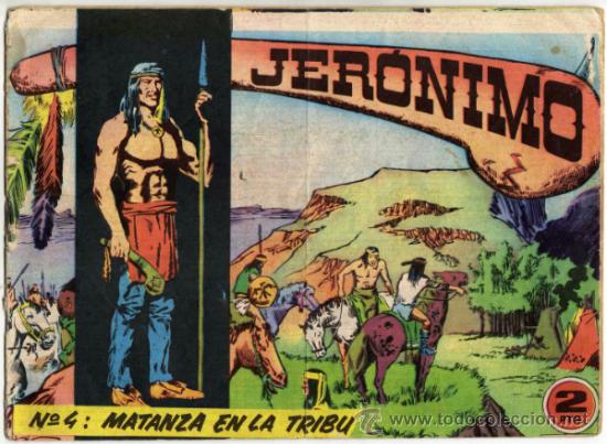 Tebeos: JER&Oacute;NIMO - N&Uacute;M. 4 - (2 PTS.) - MATANZA EN LA TRIBU - Foto 1