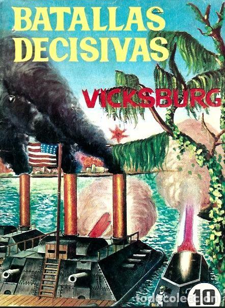 Tebeos: batallas decisivas, vicksburg - Foto 1