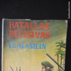 Tebeos: BATALLAS DECISIVAS. EL ALAMEIN/ C-20