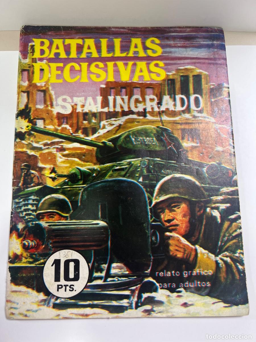 Tebeos: BATALLAS DECISIVAS. STALINGRADO. EDICIONES GALAOR.