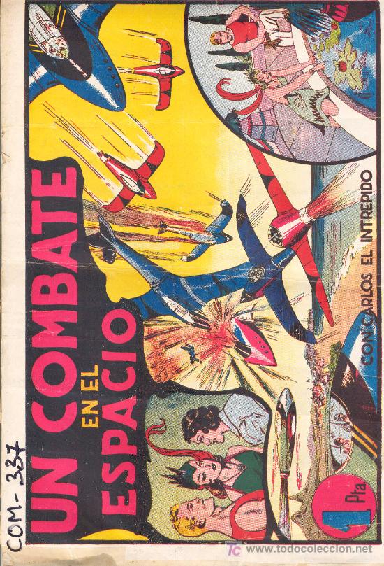 Tebeos: (COM-337)COMIC CARLOS EL INTREPIDO-UN COMBATE EN EL ESPACIO - Foto 1