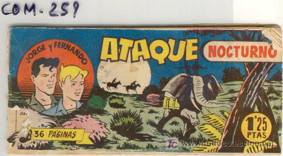 Tebeos: (COM-259)COMIC JORGE Y FERNANDO-ATAQUE NOCTURNO - Foto 1