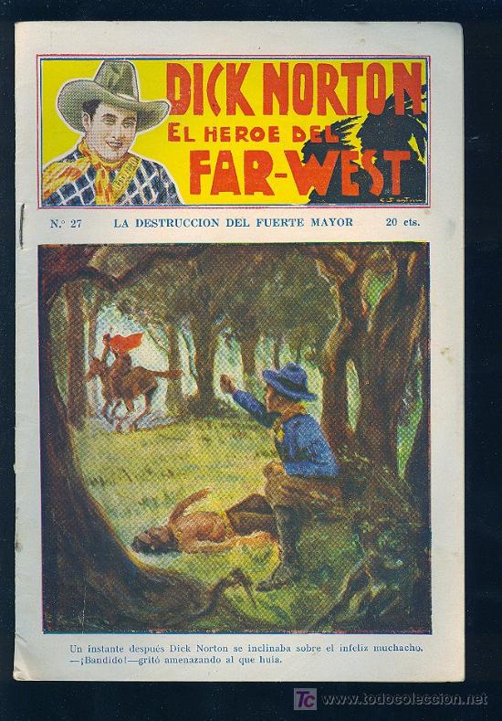Tebeos: DICK NORTON. N&ordm; 27. EL HEROE DEL FAR - WEST. . - Foto 1