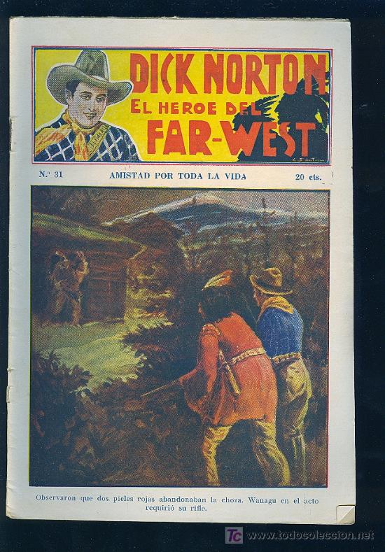 Tebeos: DICK NORTON. N&ordm; 31. EL HEROE DEL FAR - WEST. . - Foto 1