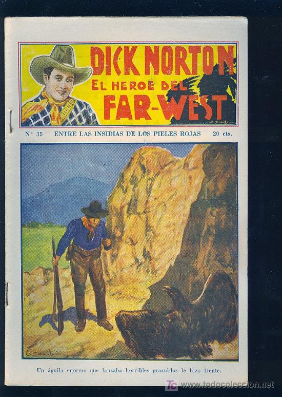 Tebeos: DICK NORTON. N&ordm; 35. EL HEROE DEL FAR - WEST. . - Foto 1