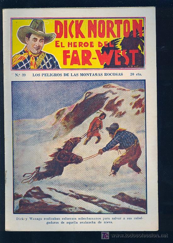 Tebeos: DICK NORTON. N&ordm; 39. EL HEROE DEL FAR - WEST. . - Foto 1