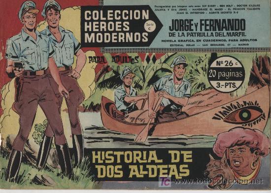 HÉROES MODERNOS SERIE C Nº 26. JORGE Y FERNANDO. (Tebeos y Comics - Hispano Americana - Jorge y Fernando)