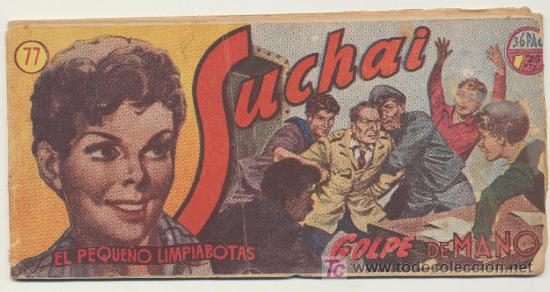Tebeos: Suchai n&ordm; 77. Hispano Americana 1949. - Foto 1