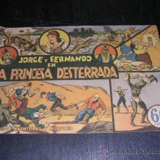 Tebeos: JORGE Y FERNANDO NUM 2 LA PRINCESA DESTERRADA , EDT HISPANO AMERICANA, ORIGINAL