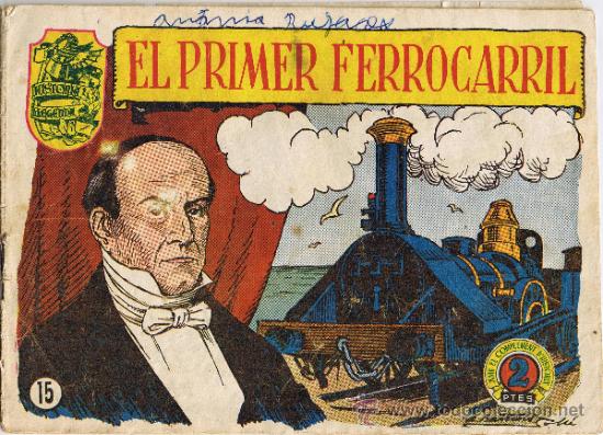 EL PRIMER FERROCARRIL - HISTÒRIA I LLEGENDA - Nº 15 - EN CATALÀN (Tebeos y Comics - Hispano Americana - Otros)