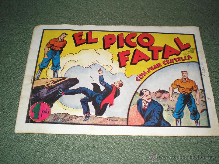 Tebeos: JUAN CENTELLA EL PICO FATAL - Foto 1