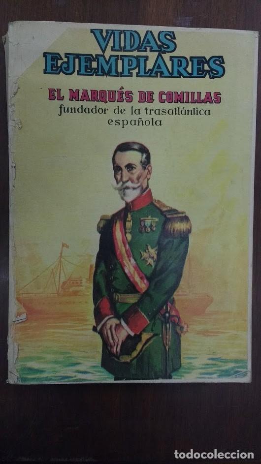 Tebeos: vidas ejemplares 1965 M&egrave;xico El Marqu&egrave;s de Comillas - Foto 1