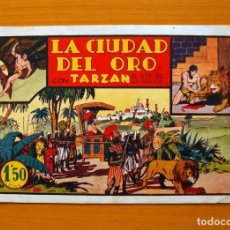 Tebeos: TARZÁN - Nº 6 LA CIUDAD DEL ORO - EDITORIAL HISPANO AMERICANA 1942. Lote 68799017