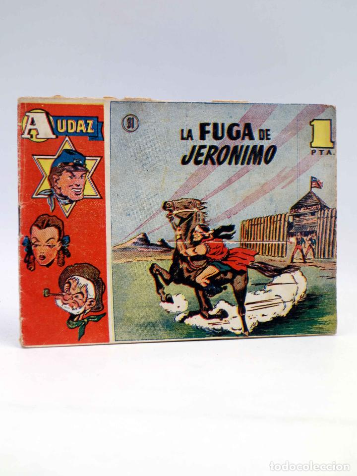 COLECCIÃ“N AUDAZ 31. LA FUGA DE JERÃ“NIMO (ROY D'AMY) HISPANO AMERICANA, 1949. ORIGINAL (Tebeos y Comics - Hispano Americana - Otros)