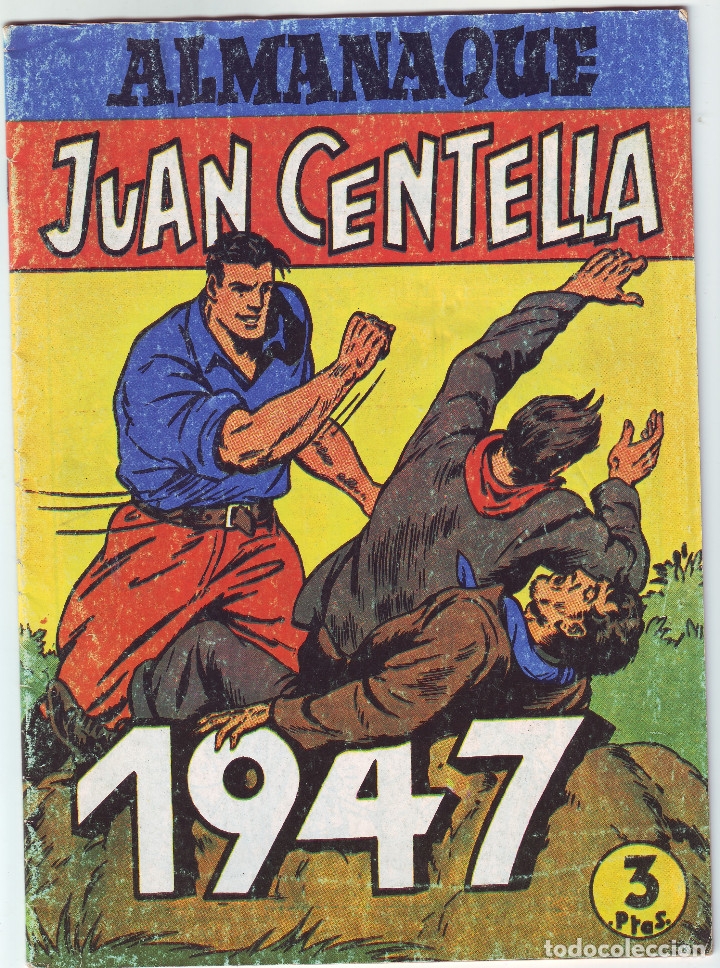 Tebeos: ALMANAQUE JUAN CENTELLA 1947 - Foto 1