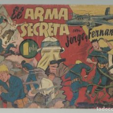 Tebeos: JORGE Y FERNANDO 62: EL ARMA SECRETA, 1944, HISPANO AMERICANA