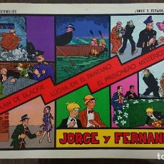 Tebeos: JORGE Y FERNANDO Nº 3 - SERIE CUADERNILLOS - EDIT. JOAQUIN ESTEVE AÑO 1992