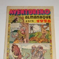 Tebeos: (M1) AVENTURERO ALMANAQUE PARA 1936 - HISPANO AMERICANA, ORIGINAL, SEÑALES DE USO. Lote 345052248
