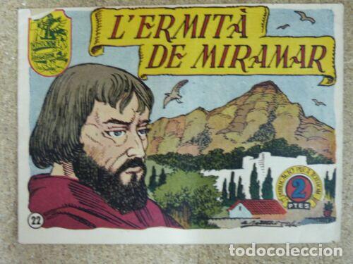 BDs: Historia i Llegenda 22.L&acute;Ermita de Miramar.Hispano Americana