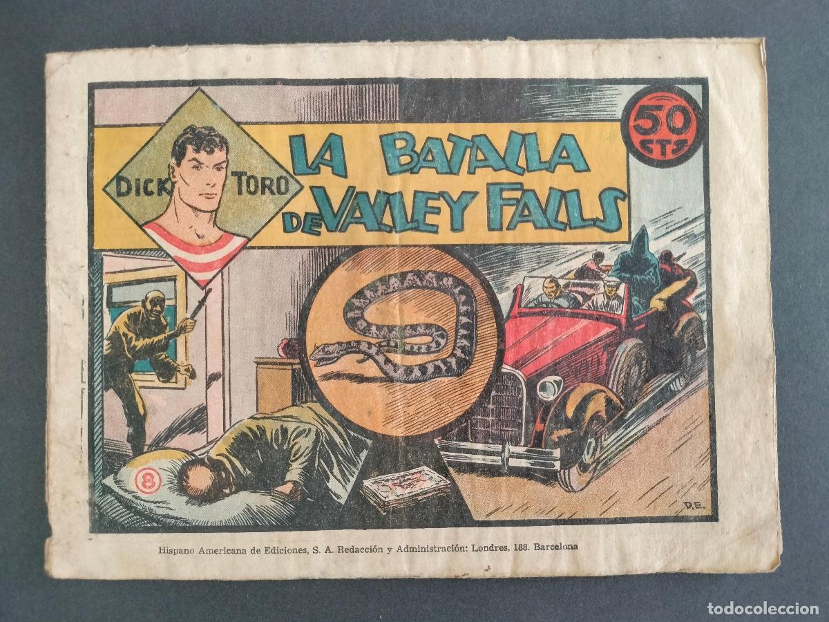 Tebeos: DICK TORO N&ordm; 8 - LA BATALLA DE VALLEY FALLS- ORIGINAL DE EPOCA HISPANO AMERICANA 1946 MUY DIFICIL!!!