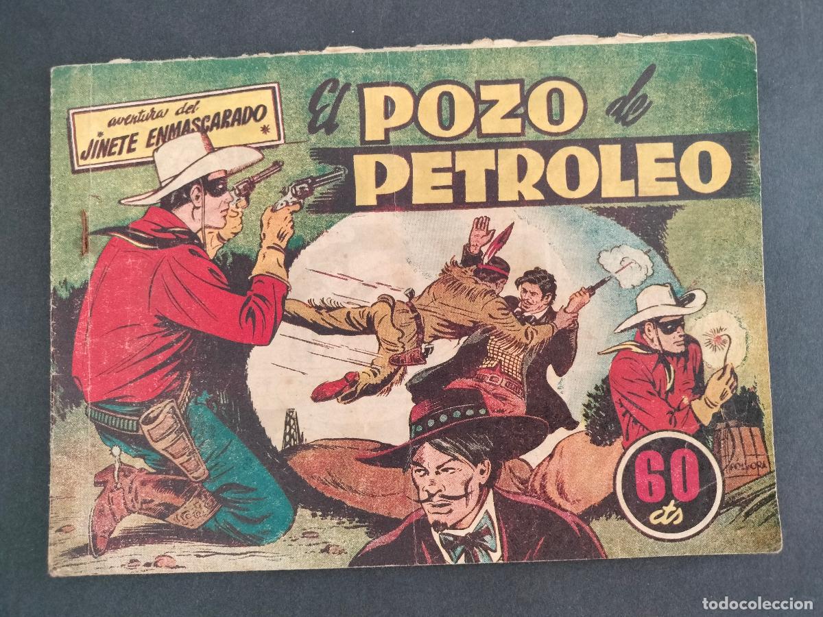 BDs: EL JINETE ENMASCARADO N&ordm; 10 - EL POZO DE PETROLEO - ORIGINAL DE EPOCA HISPANO AMERICANA 1944