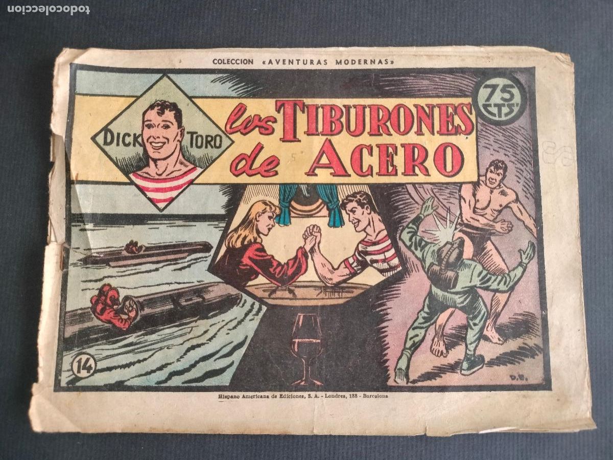 Tebeos: DICK TORO N&ordm; 14 ORIGINAL HISPANO AMERICANA 1946