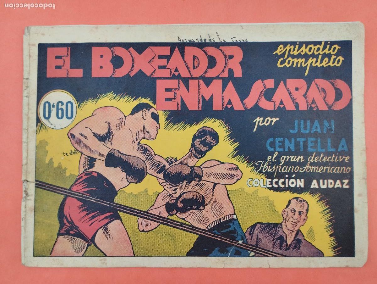 Tebeos: Comic Juan Centella . El boxeador enmascarado . episodio completo . col Audaz