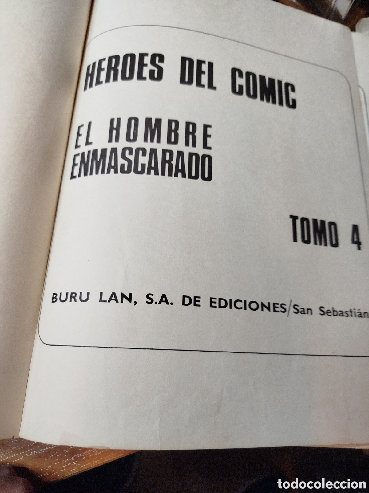 Tebeos: El hombre enmascarado tom&oacute; 4. los misterios de nimpore.