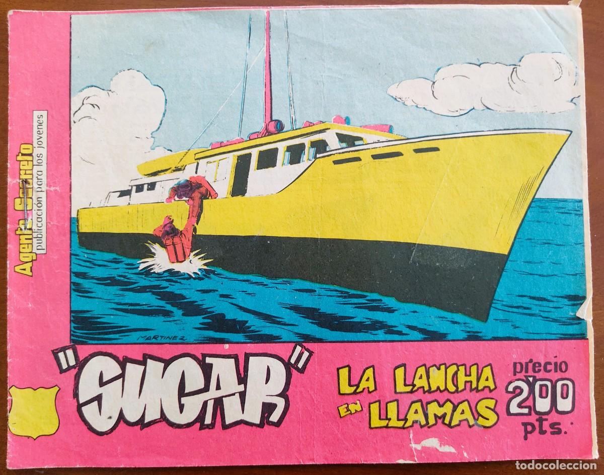 Tebeos: AGENTE SECRETO. SUGAR - LA LANCHA EN LLAMAS - HISPANO AMERICANA