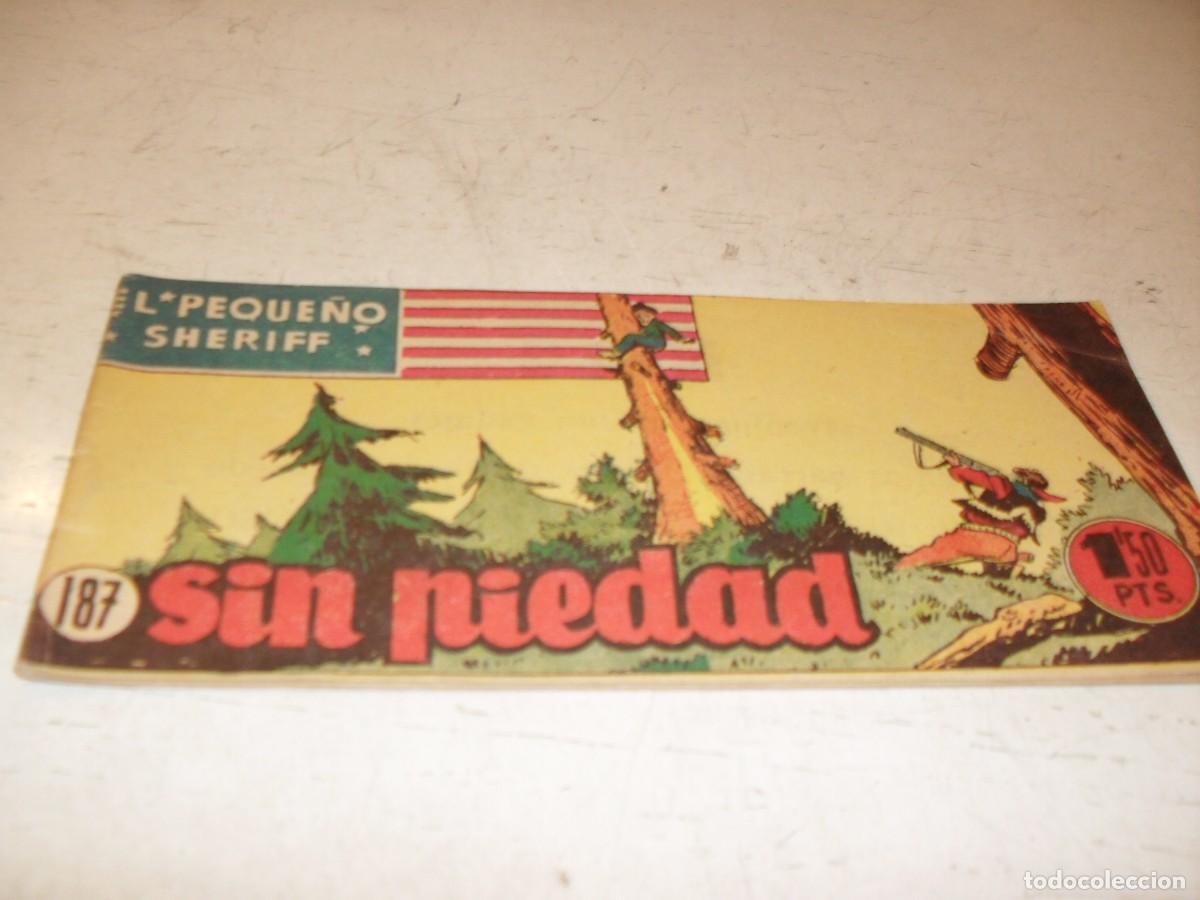Tebeos: (ORIGINAL)EL PEQUE&Ntilde;O SHERIFF N&ordm; 187,SIN PIEDAD,DE 270.HISPANOAMERICANA,1948