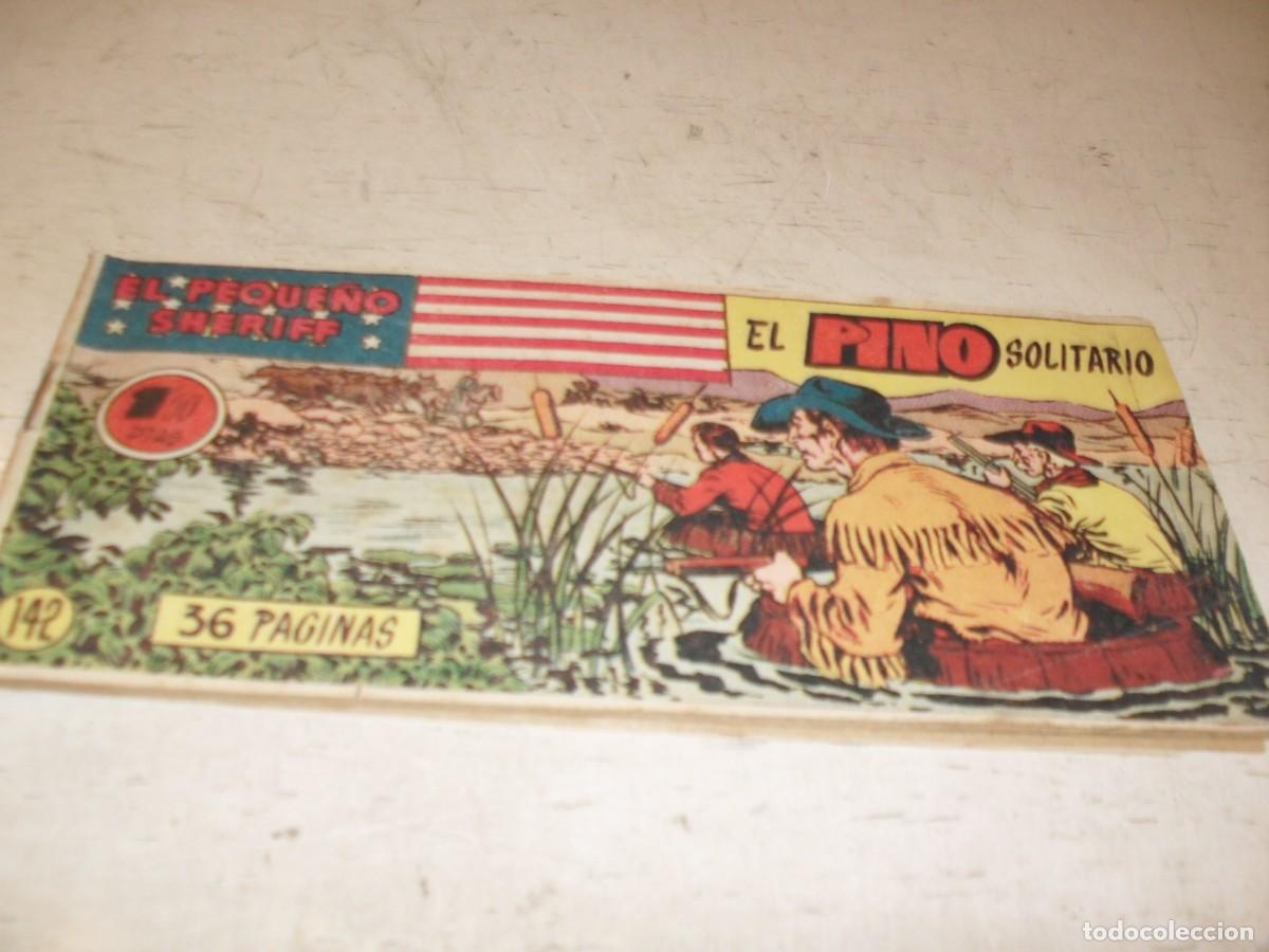 Tebeos: (ORIGINAL)EL PEQUE&Ntilde;O SHERIFF N&ordm; 142,EL PINO SOLITARIO,DE 270.HISPANOAMERICANA,1948