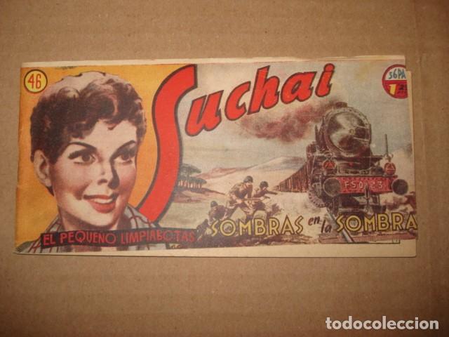 Tebeos: Suchai, el peque&ntilde;o limpiabotas, 46: sombras en la sombra, 1950, Hispano Americana, muy buen estado