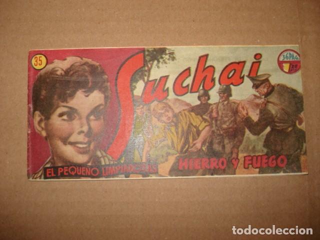 Tebeos: Suchai, el peque&ntilde;o limpiabotas, 35: hierro y fuego, 1950, Hispano Americana, muy buen estado