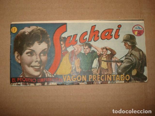Tebeos: Suchai, el peque&ntilde;o limpiabotas, 27: vag&oacute;n precintado, 1950, Hispano Americana, muy buen estado