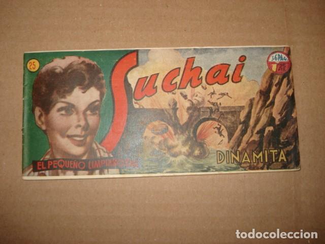 Tebeos: Suchai, el peque&ntilde;o limpiabotas, 25: dinamita, 1950, Hispano Americana, muy buen estado