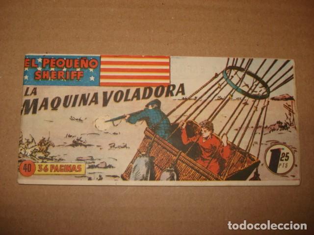 Tebeos: El peque&ntilde;o sheriff, 40: la m&aacute;quina voladora, 1949, Hispano Americana, muy buen estado