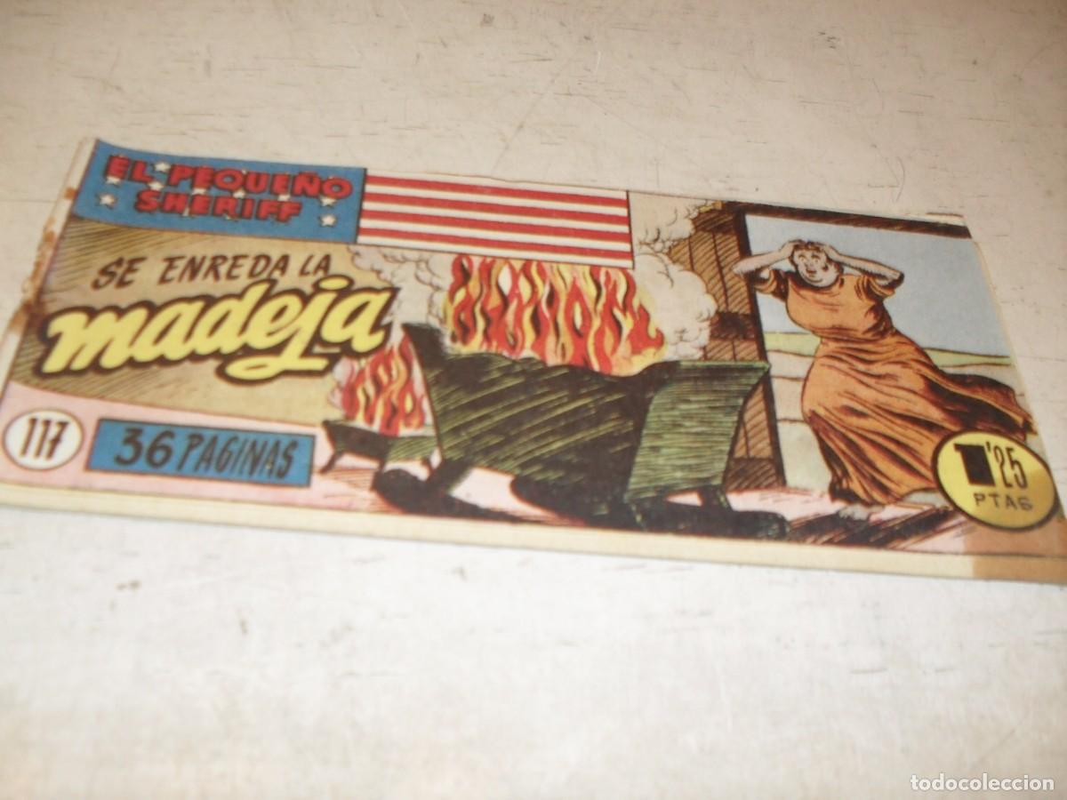 Tebeos: (ORIGINAL)EL PEQUE&Ntilde;O SHERIFF N&ordm; 117,SE ENREDA LA MADEJA,DE 270.HISPANOAMERICANA,1948