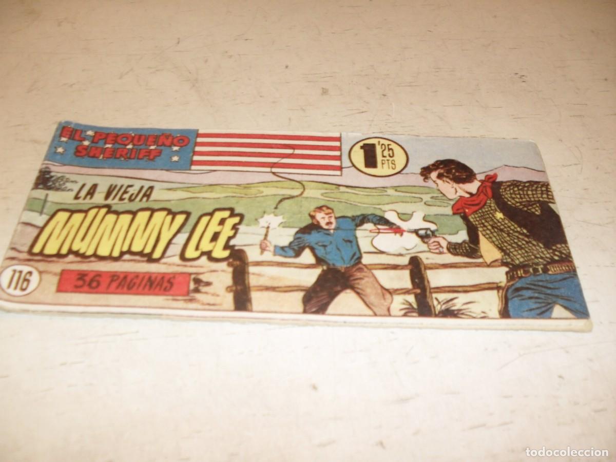 Tebeos: (ORIGINAL)EL PEQUE&Ntilde;O SHERIFF N&ordm; 116,LA VIEJA MUMMY LEE,DE 270.HISPANOAMERICANA,1948