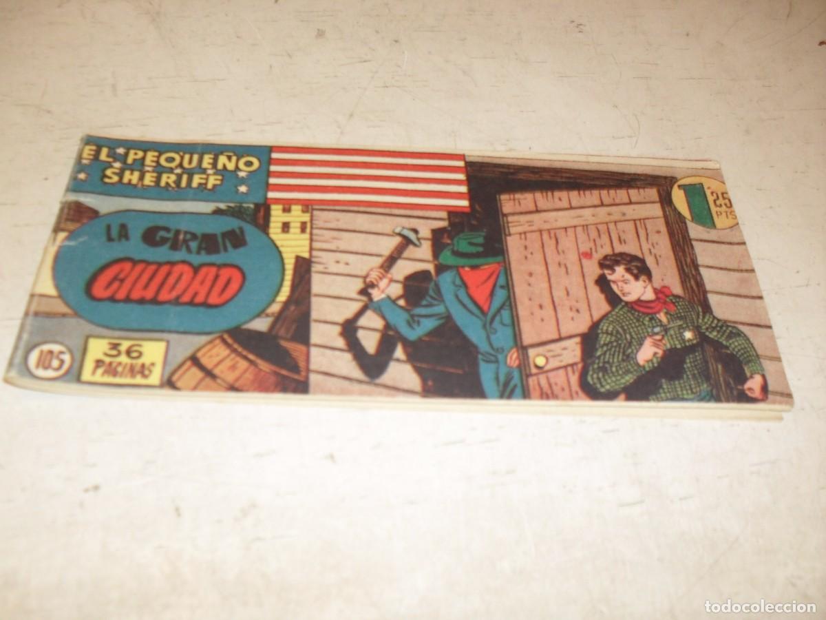 Tebeos: (ORIGINAL)EL PEQUE&Ntilde;O SHERIFF N&ordm; 105,LA GRAN CIUDAD,DE 270.HISPANOAMERICANA,1948