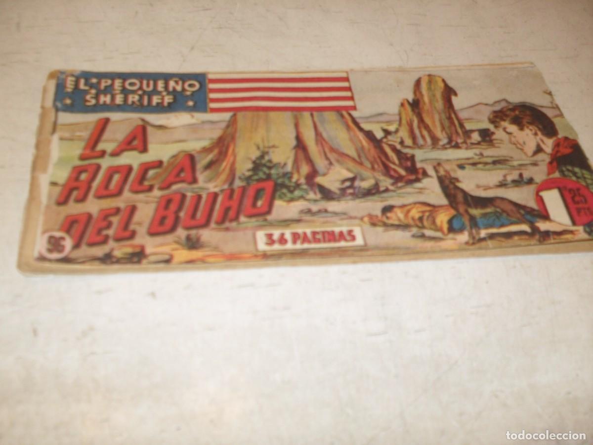 Tebeos: (ORIGINAL)EL PEQUE&Ntilde;O SHERIFF N&ordm; 96,LA ROCA DEL BUHO,DE 270.HISPANOAMERICANA,1948