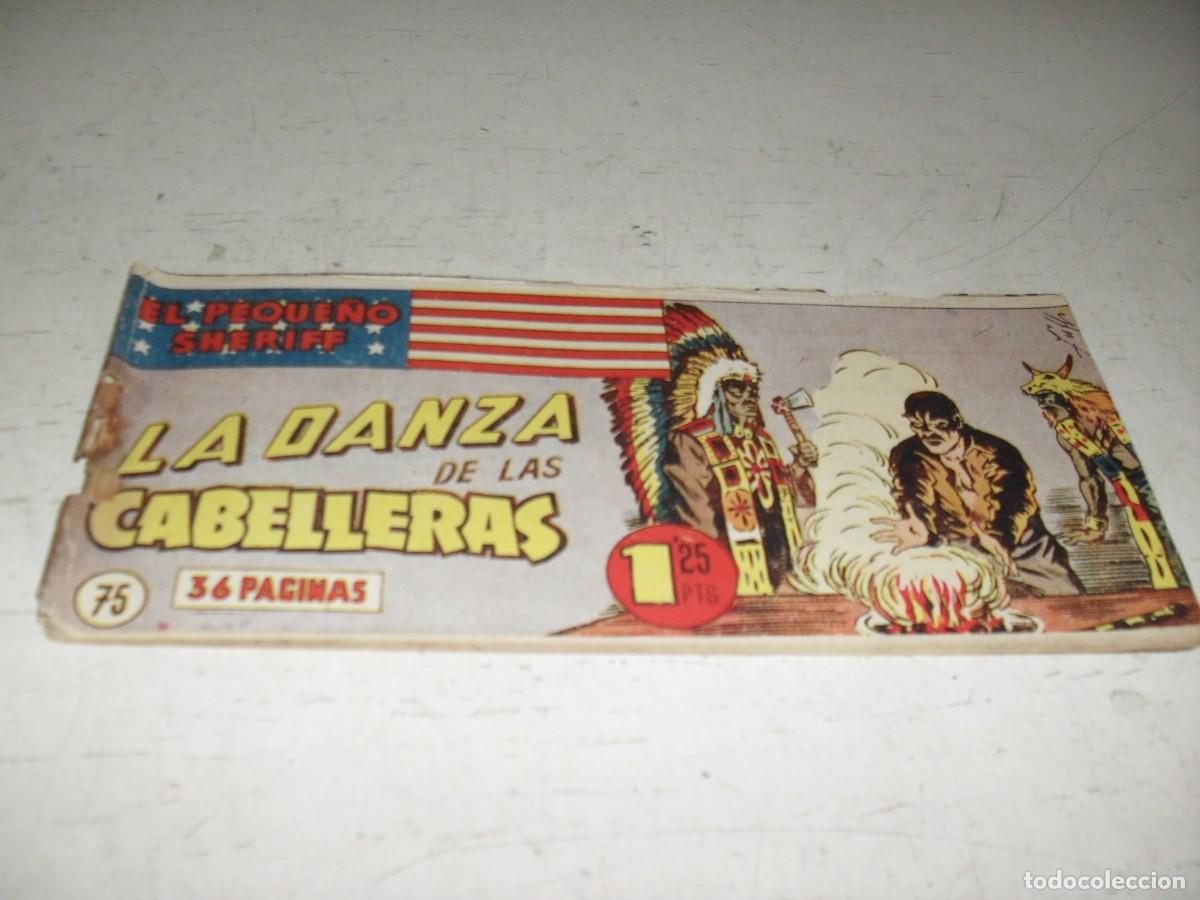 Tebeos: (ORIGINAL)EL PEQUE&Ntilde;O SHERIFF N&ordm; 75,LA DANZA DE LAS CABELLERAS,DE 270.HISPANOAMERICANA,1948
