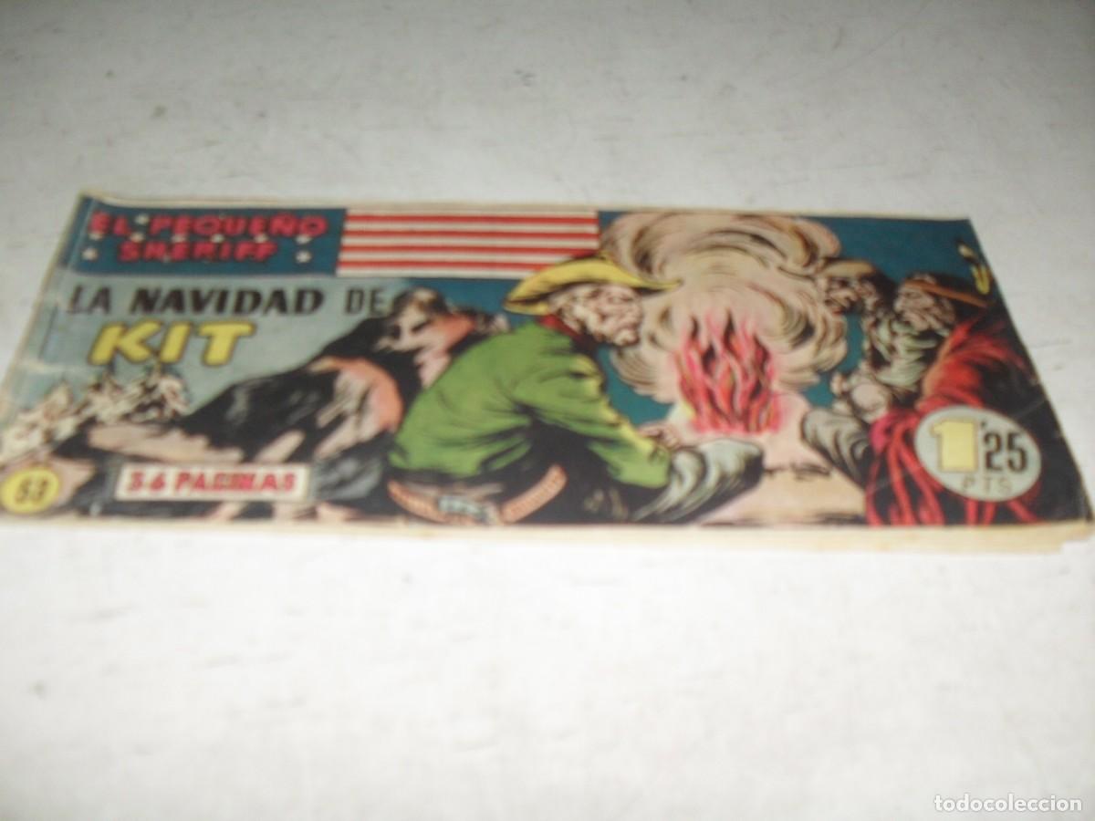 Tebeos: (ORIGINAL)EL PEQUE&Ntilde;O SHERIFF N&ordm; 53,LA NAVIDAD DE KIT,DE 270.HISPANOAMERICANA,1948