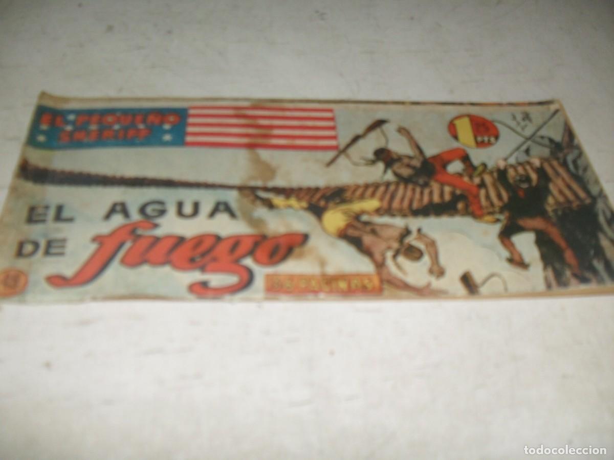Tebeos: (ORIGINAL)EL PEQUE&Ntilde;O SHERIFF N&ordm; 45.EL AGUA DE FUEGO,DE 270.HISPANOAMERICANA,1948