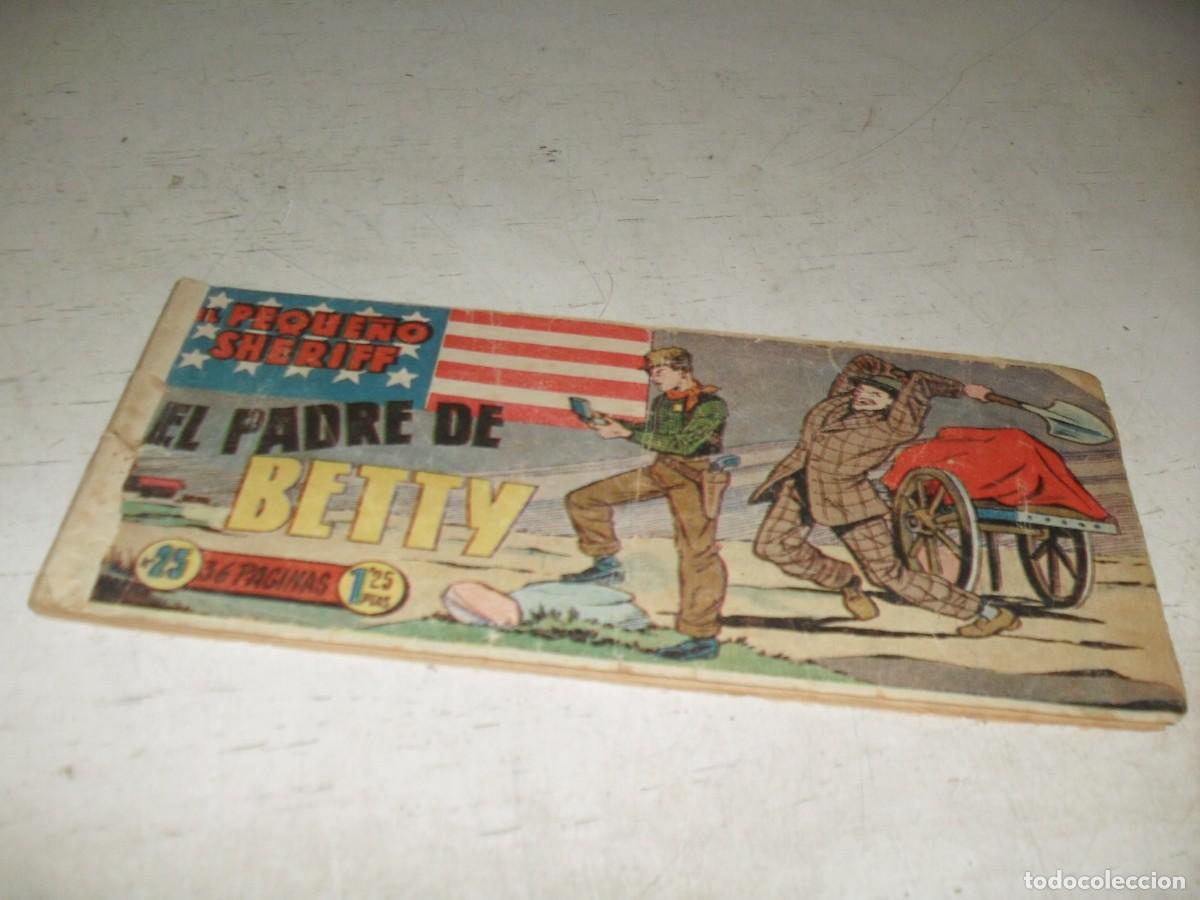 Tebeos: (ORIGINAL)EL PEQUE&Ntilde;O SHERIFF N&ordm; 25,EL PADRE DE BETTY ,DE 270.HISPANOAMERICANA,1948