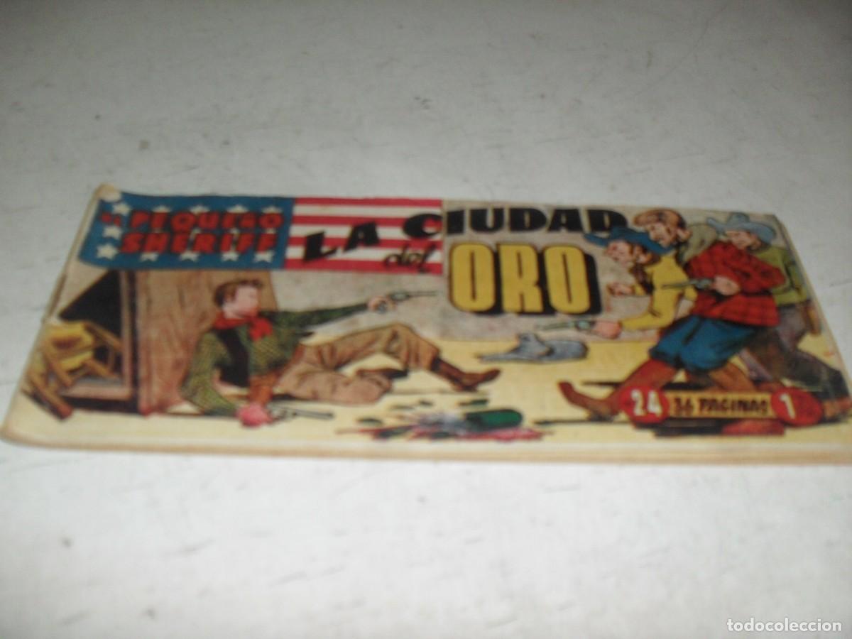 Tebeos: (ORIGINAL)EL PEQUE&Ntilde;O SHERIFF N&ordm; 24,LA CIUDAD DE ORO,DE 270.HISPANOAMERICANA,1948