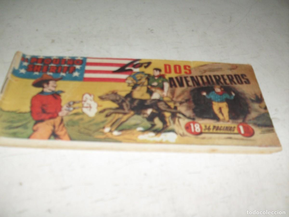Tebeos: (ORIGINAL)EL PEQUE&Ntilde;O SHERIFF N&ordm; 18,LOS DOS AVENTUREROS,DE 270.HISPANOAMERICANA,1948