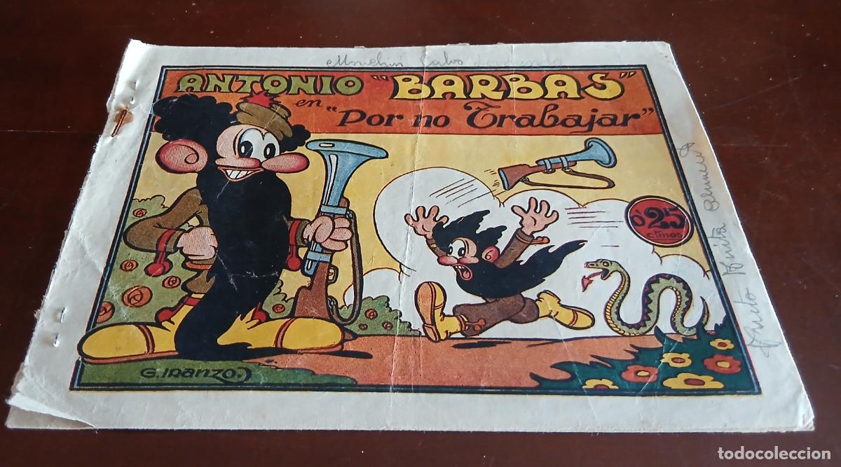 Tebeos: ANTONIO BARBAS - N&ordm; 1 - POR NO TRABAJAR - HISPANA AMERICANA DE EDICIONES - 1945