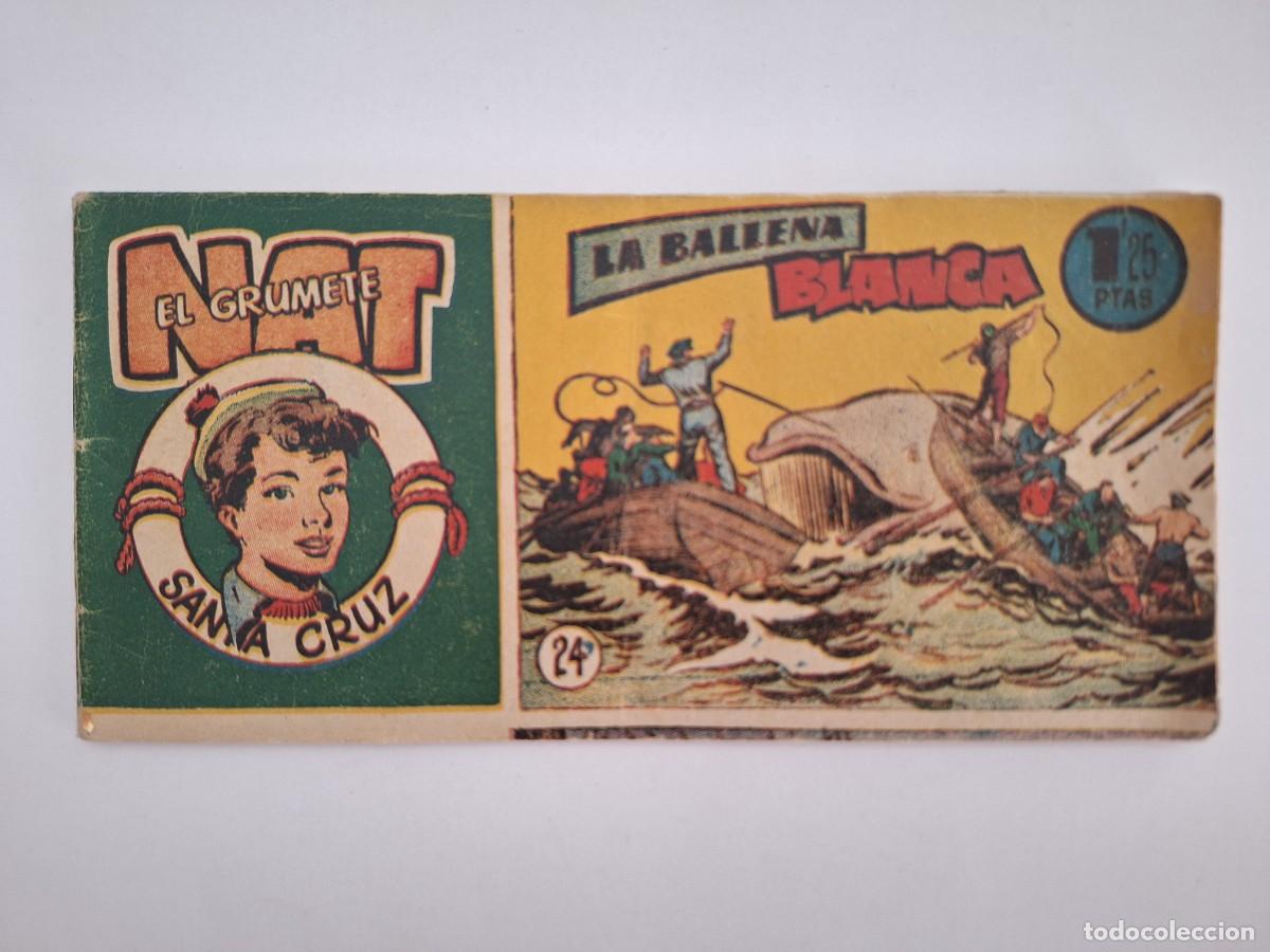 Tebeos: NAT EL GRUMETE N&ordm; 24 LA BALLENA BLANCA HISPANO AMERICANA FORMATO PEQUE&Ntilde;O 36 PAGINAS RV