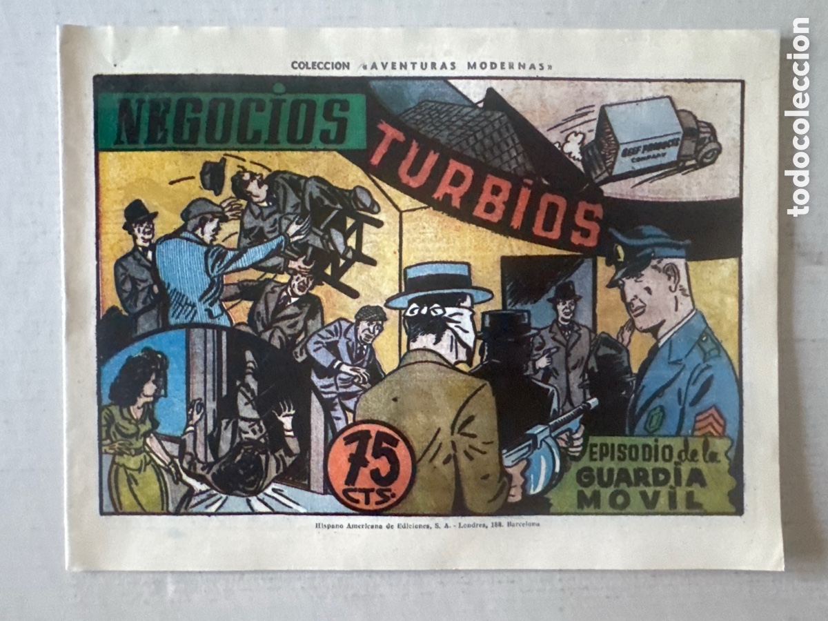 Tebeos: GUARDIA M&Oacute;VIL - NEGOCIOS TURBIOS - HISPANO AMERICANA